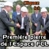 Première pierre du futur Espace FCL à Kerlir